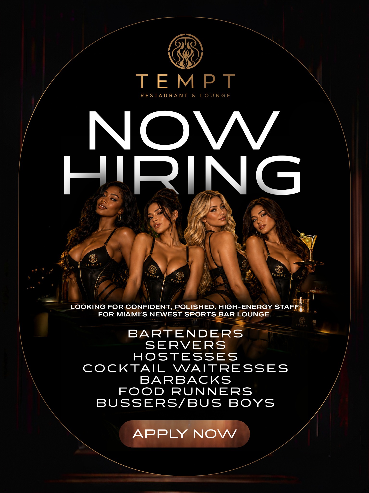 TEMPT Restaurant & Lounge now hiring bartenders, servers, hostesses, cocktail waitresses, barbacks, food runners, and bussers
